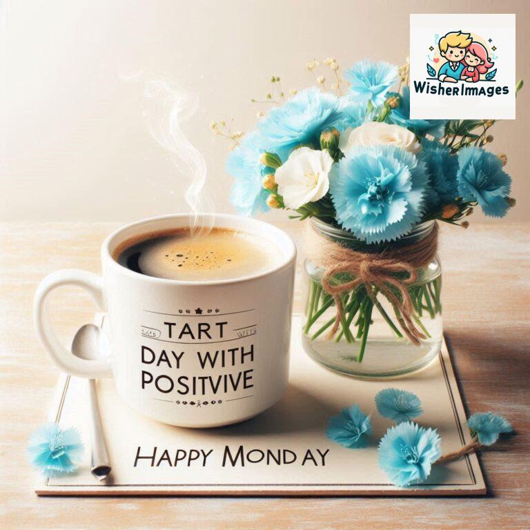 start-your-day-with-positivity-happy-monday-blue-flowers-coffee-mug_164